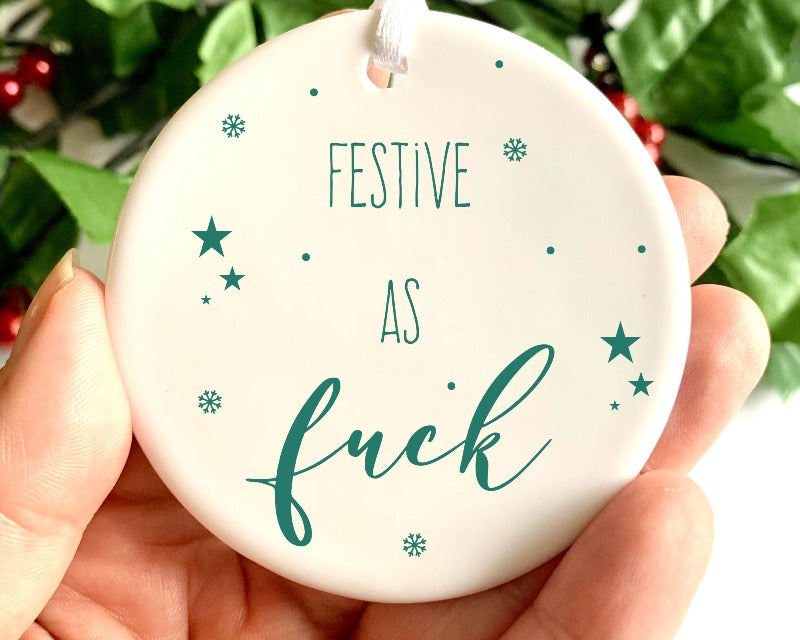 festive as fuck bauble